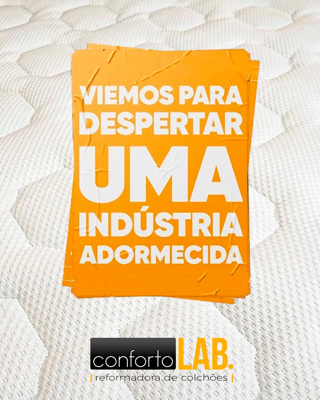 POSTAGEM 1 - VIEMOS PARA DESPERTAR UMA INDUSTRIA ADORMECIDA